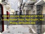 ⭐Chính chủ cho thuê nhà số 14/123 Lương Khánh Thiện, Ngô Quyền, Hải Phòng, 0916.803.686