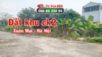 Chuyển nhượng Thửa đất 80m² full thổ cư tại khu phân lô ck2, Thủy Xuân Tiên, Xuân Mai, Hà Nội