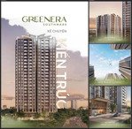 greenera southmark em cần bán gấp căn 2 pn 76m2 hướng bắc nhìn vào trung tâm thành phố giá cực đẹp