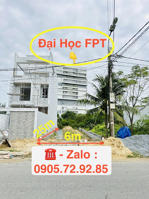 1 - gần đại học fpt. 171.5m2 ngang 7m. hướng nam. giá 4.5xx tỷ. đường qh 17.5m. 2 - sát trường fp