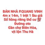 BÁN NHÀ P.QUANG VINH, 1TRỆT 1LẦU GIẢ, SỔ HỒNG THỔ CƯ ĐƯỜNG OTO GẦN CHỢ BIÊN HÒA (NP1162)
