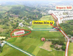 siêu phẩm - view cực đỉnh - bán gấp 7600m2 đất đẹp đối diện legacy hill lh 