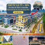 chính chủ cần bán căn góc shoptel 127m2 sonasea vân đồn, đã có sổ. xây được 12-16 phòng khách sạn