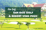 bán lô biệt thự nghỉ dưỡng siêu _vip_ mặt sân golf tam đảo _ phú thọ