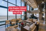 căn hộ duplex 130m2 view sông hồng, giá 23 tỷ, toà noble crystal tây hồ quản lý bởi worldhotels