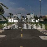 nền thổ cư mặt tiền hiếm kdc tân túc, mt nguyễn hữu trí 3 tỷ sở hữu 100m2, shr