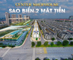 độc quyền shophouse sao biển không số 2 mặt tiền giá hơn 15 tỷ rẻ nhất thị trường vin 2. 