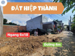đất ngay chợ hiệp thành 1 ,dt 6x18m. tc 66m2 giá tốt