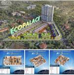 Chung cư cao cấp tại BMT - Ecopalace Apartment - Chỉ 42 triệu/m2