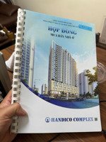 bán căn 3pn 2vs diện tích 78-82-85-92m giá từ 106tr/m tại handico complex. ở ngay. lh 