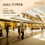 MIRA TOWER – BÀI TOÁN DÒNG TIỀN THÔNG MINH CỦA GIỚI ĐẦU TƯ TINH ANH