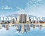 giá sốc! bán gấp 3pn beverly solari - vinhomes quận 9 4.33 tỷ còn thương lượng rẻ nhất phân khu