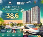 căn hộ happy one mori view sông sài gòn, mặt tiền ql13 đối diện vsip 1 & siêu thị aeon, chỉ 2tỷ/căn