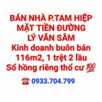 BÁN NHÀ MẶT TIỀN ĐƯỜNG LÝ VĂN SÂM, 1TRỆT 2LẦU, SỔ HỒNG RIÊNG THỔ CƯ (NP1009)