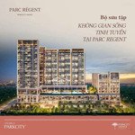 quỹ căn ngoại giao giá tốt nhất dự án parc régent - kđt park city hà nội lh: 