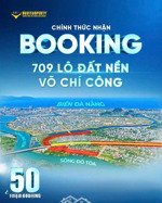 chính thức mở bán 709 lô đất nên võ chí công - pháp lý sổ hồng - đầu tư cực tốt