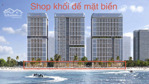 quỹ căn shop thương mại khối đế tại sun centro town hạ long. lh ngay chọn căn ưng ý