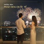2pn view trực diện pháo hoa sông hàn - the meridian đà nẵng