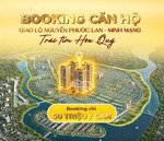 mở booking căn hộ minh mạng - cđt sun group - vị trí vàng - tiềm năng tăng giá cao!!!!