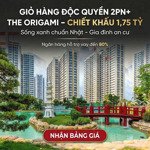 2pn+ 69m2 tại the origami view trực diện vườn nhật hồ cá koi mua trực tiếp cđt nhà mới 100%