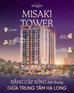 căn hộ 2pn + 2wc duy nhất tại misaki tower, 3,2 tỷ, 72,3m2, hàng hiếm chính chủ