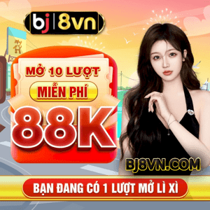 Bj88 - Mở 10 Lượt Miễn Phí 88K - bj8vn.com