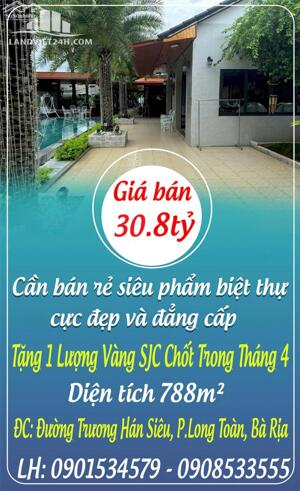 Cần bán rẻ siêu phẩm biệt thự cực đẹp và đẳng cấp mặt tiền đường, Tặng 1 Lượng Vàng SJC Chốt Trong Tháng 4 ngay trung tâm TP. Bà Rịa