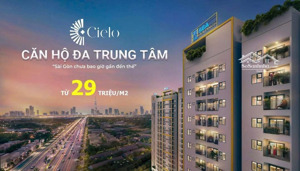 chính thức nhận booking block cielo destino centro chỉ 29tr/m2. thanh toán 1%/tháng