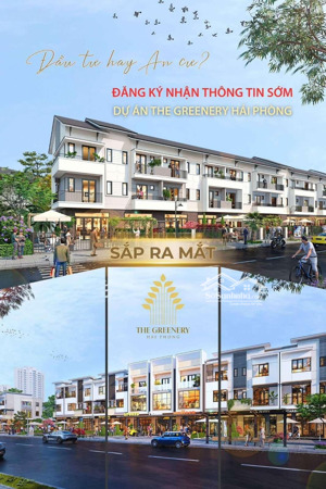 duy nhất căn liền kề tại dự án the greenery hải phòng - giá cực tốt