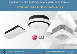 Điều hòa âm trần LG được dùng cho những không gian nào? Giá có thực sự rẻ không?