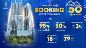 nhận booking chung cư hh01 dự án kepler land hà đông