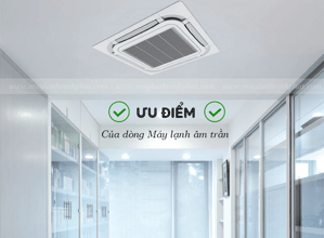 Điều hòa âm trần có những ưu điểm gì? Nên lắp đặt Điều hòa cassette cho không gian nào?