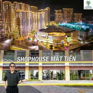 bán shophouse vinhomes grand park mặt tiền giá gốc chủ đầu tư chiết khấu lên tới 35%