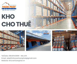 Kho Toàn Phát Logistics là Lựa Chọn Đúng Đắn Cho Doanh Nghiệp Của Bạn