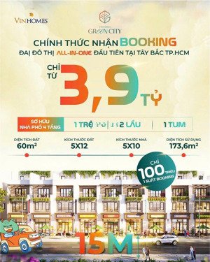 chính sách ưu đãi boom tấn vinhomes green city chỉ từ 3,9 tỷ cho căn nhà phố 4 tầng