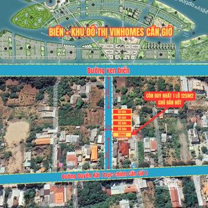 chủ đất cần bán lô 116m2 trung tâm thị trấn cần thạnh, cần giờ sát vinhomes cần giờ