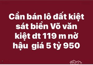 cần bán lô đất kiệt sát biển võ văn kiệt __chính hữu hà bổng dt 119 m nở hậu 6 mét 61 quá đẹp,