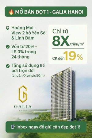 mở bán chung cư cao cấp galia yên sở hoàng mai, view hồ ck 19% 68tr/m2 ra hàng t6 2025, 
