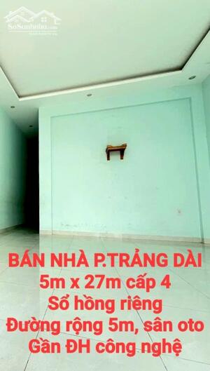 BÁN NHÀ TRẢNG DÀI, SỔ HỒNG RIÊNG, ĐƯỜNG RỘNG 5m SÂN ĐẬU OTO GẦN ĐH CÔNG NGHỆ