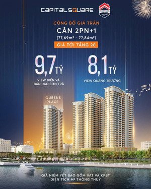 capital square chính thức công bố giá trần toà queens place