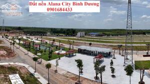 Đất nền dự án Alana City Bình Dương - Chỉ từ 1 tỷ - 0901684433
