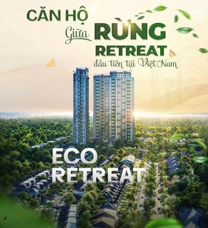 cần bán gấp căn 2pn view hồ thiên nga xịn sò phân khu 6 eco retreat. lh hotline 