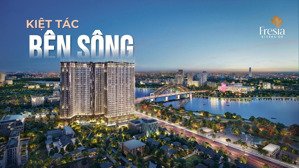 thông tin giá bán & tiến độ thanh toán căn hộ fresia riverside đối diện tttm aeon lớn nhất việt nam