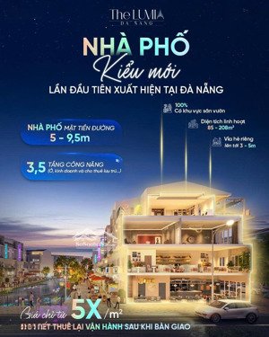 the lumia đà nẵng nhà phố kiểu mới, đón đầu xu hướng đầu tư