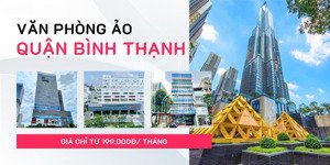 cho thuê văn phòng ảo quận bình thạnh, tp. hcm - địa chỉ đăng ký kinh doanh chỉ từ 199k/tháng