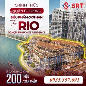 chính thức nhận booking siêu phẩm the rio - sun ponte