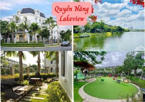 chính chủ cần bán nhà phố view hồ tại lakeview city. full nội thất giá 22,8 tỷ. gọi ngay 