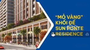 độc quyền shophouse khối đế sun ponte trần hưng đạo view sông hàn, cầu rồng của sun group