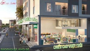 shophouse khối đế tại vinhome star city thanh hoá - hàng rất hiếm của vin còn sót lại