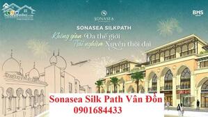 Mở bán Shophouse Sonasea Silkpath Vân Đồn giá chỉ hơn 7 tỷ - 0901684433